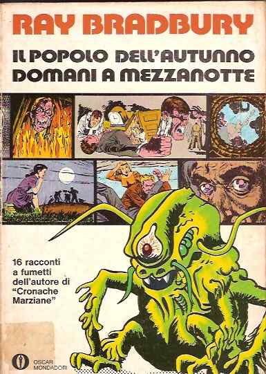 Ray Bradbury – Il popolo dell’autunno/Domani a mezzanotte